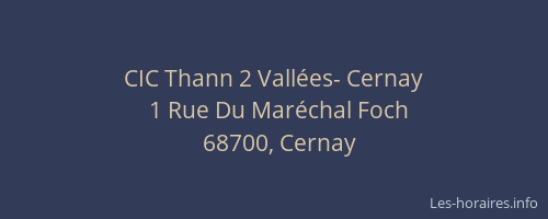 CIC Thann 2 Vall&eacute;es- Cernay