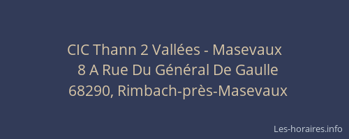 CIC Thann 2 Vall&eacute;es&nbsp;-&nbsp;Masevaux
