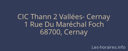 CIC Thann 2 Vallées- Cernay
