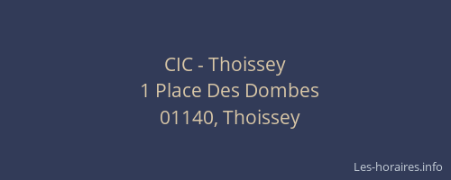 CIC - Thoissey