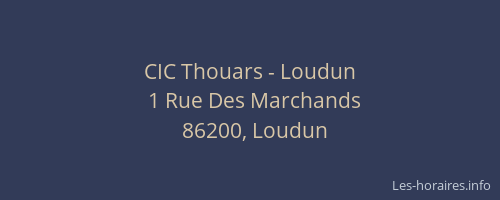 CIC Thouars - Loudun