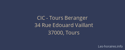 CIC - Tours Beranger