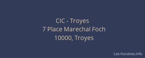 CIC - Troyes