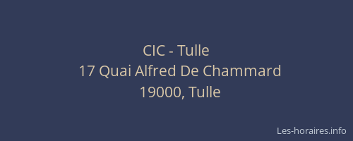 CIC - Tulle