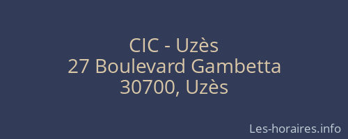 CIC - Uzès