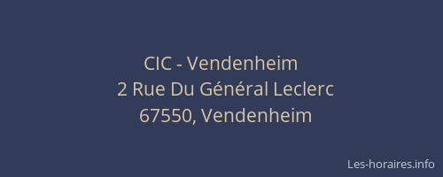 CIC - Vendenheim