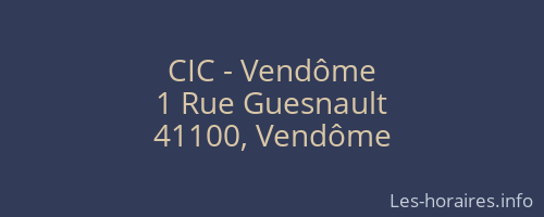 CIC - Vendôme