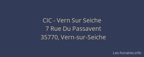 CIC - Vern Sur Seiche