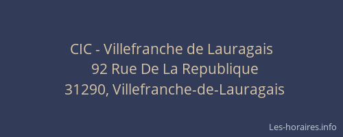 CIC - Villefranche de Lauragais