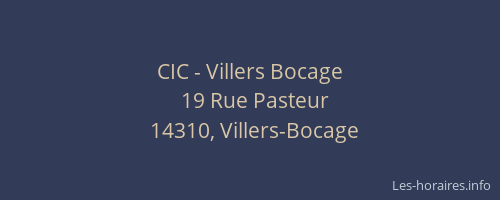 CIC - Villers Bocage