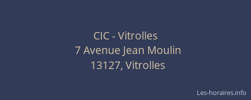 CIC - Vitrolles