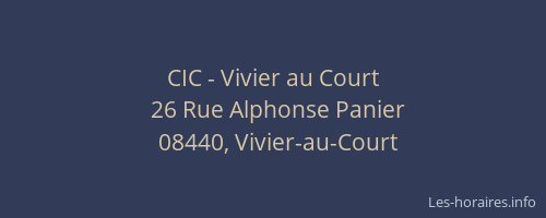 CIC - Vivier au Court