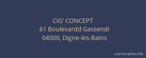 CIG' CONCEPT