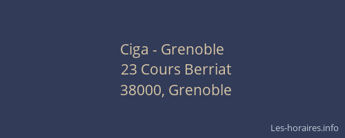 Ciga - Grenoble