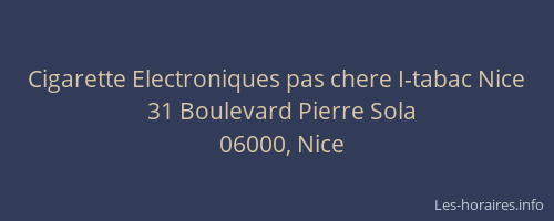 Cigarette Electroniques pas chere I-tabac Nice