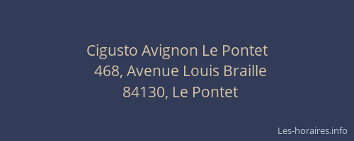 Cigusto Avignon Le Pontet