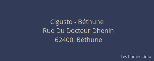 Cigusto - Béthune