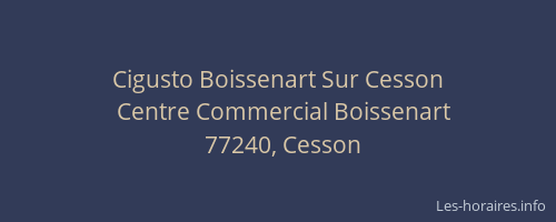 Cigusto Boissenart Sur Cesson