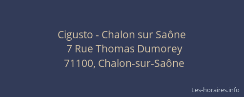 Cigusto - Chalon sur Saône