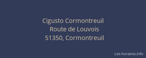 Cigusto Cormontreuil