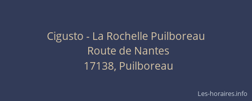 Cigusto - La Rochelle Puilboreau