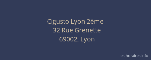 Cigusto Lyon 2ème