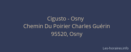 Cigusto - Osny