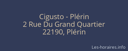 Cigusto - Plérin