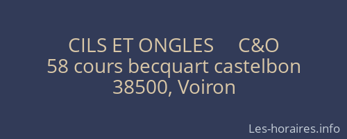CILS ET ONGLES     C&O