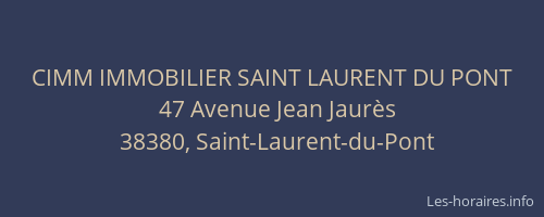 CIMM IMMOBILIER SAINT LAURENT DU PONT