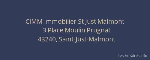 CIMM Immobilier St Just Malmont