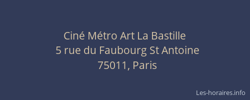 Ciné Métro Art La Bastille