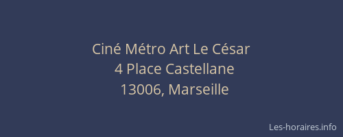 Ciné Métro Art Le César