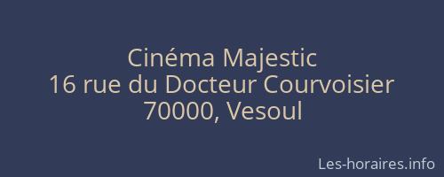Cin&eacute;ma Majestic
