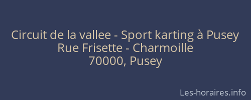 Circuit de la vallee - Sport karting à Pusey