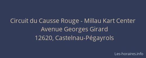 Circuit du Causse Rouge - Millau Kart Center