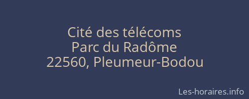 Cité des télécoms