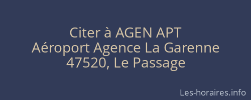 Citer à AGEN APT