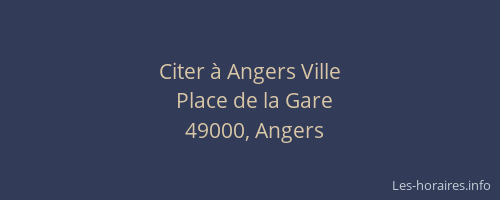 Citer à Angers Ville
