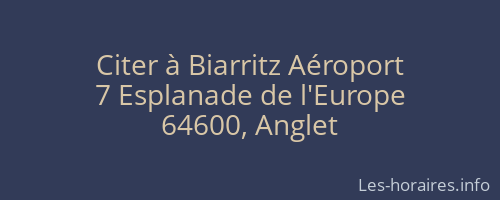 Citer à Biarritz Aéroport