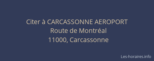 Citer à CARCASSONNE AEROPORT
