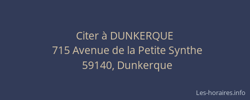 Citer à DUNKERQUE