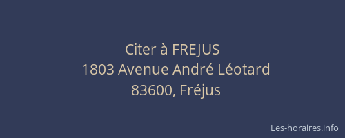 Citer à FREJUS