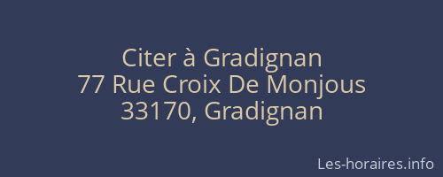 Citer à Gradignan