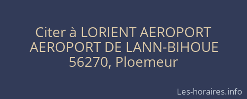 Citer à LORIENT AEROPORT