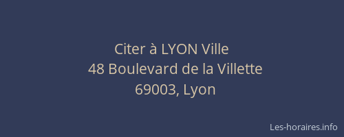 Citer à LYON Ville