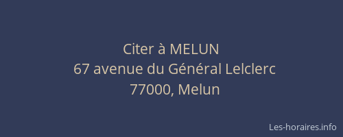 Citer à MELUN