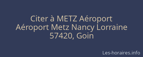 Citer à METZ Aéroport