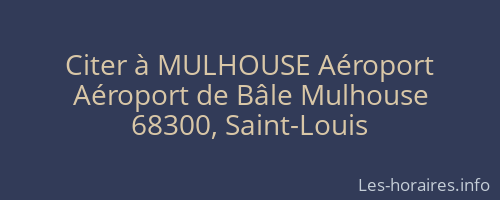 Citer à MULHOUSE Aéroport