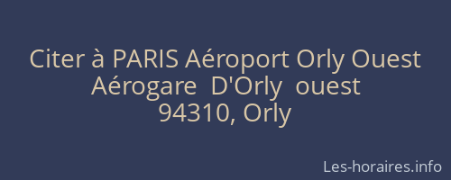 Citer à PARIS Aéroport Orly Ouest